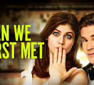 When We First Met