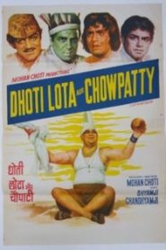 Dhoti Lota Aur Chowpatty