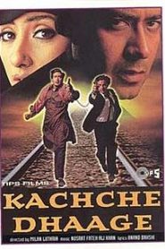 Kachche Dhaage