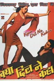 Kyaa Dil Ne Kahaa
