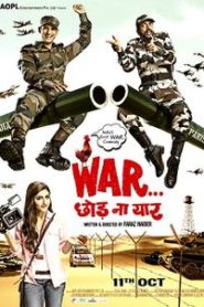 War Chhod Na Yaar