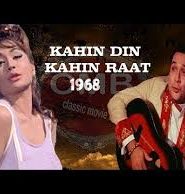 Kahin Din Kahin Raat