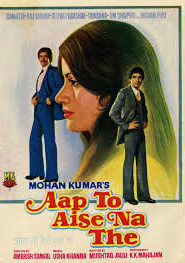 Aap To Aise Na The