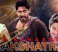 Ek Kahaani Nakshatra