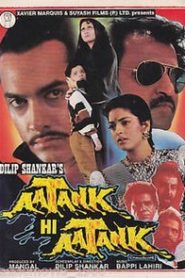 Aatank Hi Aatank