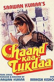 Chaand Kaa Tukdaa
