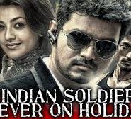Indian Soldier Never On Holiday