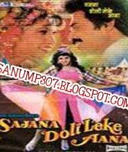Sajna Doli leke Aana