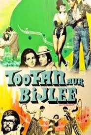 Toofan Aur Bijlee