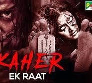 Kaher Ek Raat